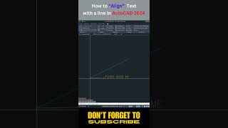 How to Align Text with a Line in AutoCAD 2024  autocad2024 autocadtips autocadtutorial [upl. by Kwasi]