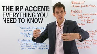 The RP English Accent – What is it how does it sound and who uses it [upl. by Eliason886]