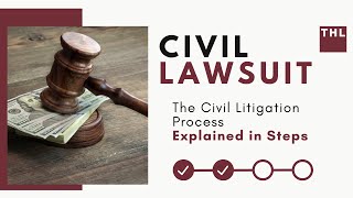 A Civil Lawsuit Explained in Steps  The Civil Litigation Process [upl. by Ylrebmi115]