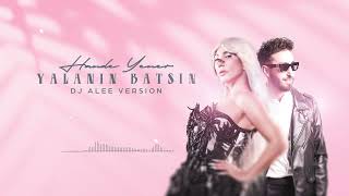 Hande Yener  Yalanın Batsın  Alee Oysal  Vesion [upl. by Ellevel]