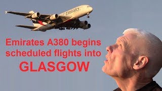 ✈ Glasgow Airport Emirates A380 begins scheduled flights from Dubai [upl. by Nena]