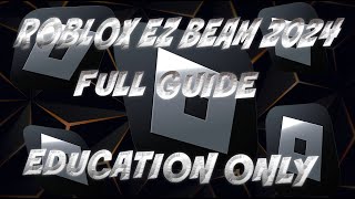 ROBLOX BEAMING METHOD  GUIDE 2024 [upl. by Darken71]