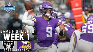 Las Vegas Raiders vs Minnesota Vikings  2024 Preseason Week 1 Game Highlights [upl. by Vedetta101]