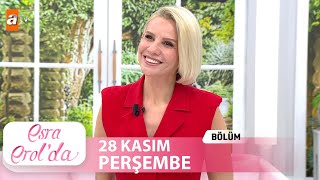 Esra Erolda 28 Kasım 2024  Tek Parça [upl. by Jackie699]