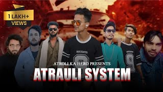 Atrauli System Full Song  Purushottam  Deepak Verma  New Bhaichara Song 2024 [upl. by Ahseinat453]