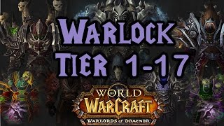 World of Warcraft  Warlock Tier 1 to 17 All Armor Sets [upl. by Reham560]