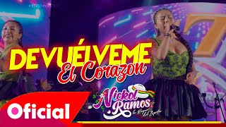 Nickol Ramos  Devuélveme El Corazón En Vivo 2023 Fora Producciones [upl. by Delos]