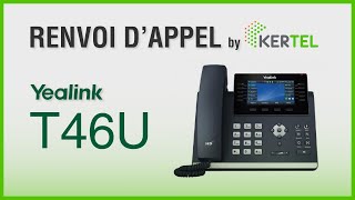 Yealink T46U  Renvoi dappel [upl. by Chappelka]