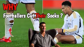 Why Do Footballers Cut Their Socks  Explained  Cristiano Ronaldo [upl. by Adnamma474]