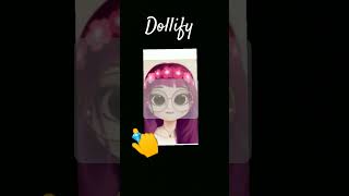 dollify [upl. by Kantor]