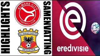 Go Ahead Eagles 30 Almere City Samenvatting  Eredivisie 20242025 [upl. by Martinez]