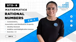 RATIONAL NUMBERS  STD8  MATHEMATICS  CH1  DAY2   By Kashish Bhagya  Jai Ambe Classes [upl. by Freberg631]