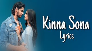 KINNA SONA Lyrics  Meet Bros Ft Jubin Nautiyal amp Dhvani Bhanushali  Lyrical Video  MW  TUE [upl. by Yecac]