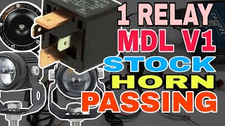 Another Easy Tutorial 1 Relay MDL V1 Installation Guide Plus Stock Horn Combo Passing PapaLans [upl. by Groot267]