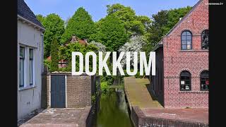 DOKKUM in Bildern  LOVE this Town  Slideshow Screensaver Special  Holland by Boat [upl. by Azal]