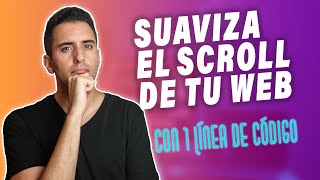 Suavizar Desplazamiento con CSS Scroll behavior smooth [upl. by Pasadis]