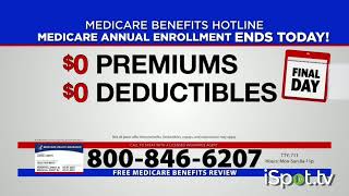 Medicare Benefits Hotline TV Commercial Annual Enrollment Period Final Day [upl. by Pinette]