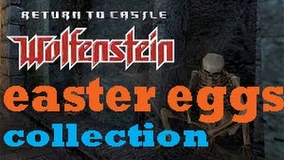 Easter Eggs Collection Return To Castle Wolfenstein ep55 [upl. by Needan]