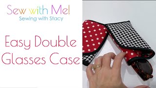 Double Glasses Case  Sew With Me [upl. by Deach184]