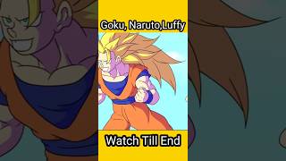 Goku NarutoLuffy Who would winin Hindi gokuluffyNarutoshorts [upl. by Dnalon]