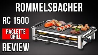 ROMMELSBACHER RCC 1500 RacletteGrill  Lohnt sich der Kauf [upl. by Hareenum]