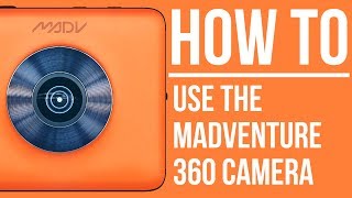 How To Use The Madventure 360 Camera [upl. by Dublin]