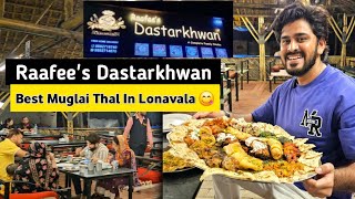 Raafees Dastarkhwan In Lonavala 😍 Best Food 👌 In Lonavala  Food Vlog [upl. by Kenway61]