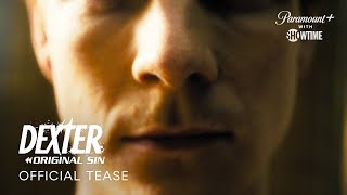 Dexter Original Sin  Exclusive Tease From San Diego ComicCon 2024  Paramount with SHOWTIME [upl. by Wivina]