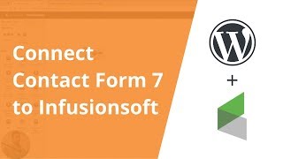 Connect Contact Form 7 to Infusionsoft with Zapier [upl. by Kcorb]