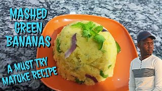 Tasty Matoke recipe Green Mashed Bananas  How to make Kenyan style Matoke  African Cuisine🇰🇪 [upl. by Pillihp382]