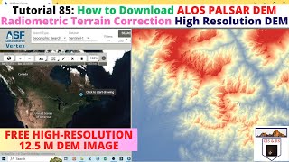 How to Download ALOS PALSAR DEM Radiometric Terrain Correction High Resolution DEM [upl. by Karlotte]