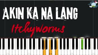 Akin Ka Na Lang  Itchyworms [upl. by Hguh]