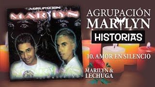 Agrupación Marilyn  Amor en Silencio Historias 2006 [upl. by Franza]