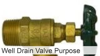 Drain valve for a well purpose principle of operation and device [upl. by Akcirederf]