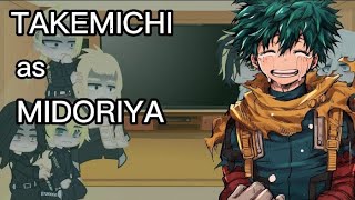 •Tokyo Revengers react to Takemichi Takemichi as Midoriya Izuku• mangá Spoiler [upl. by Anem]