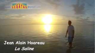 La Saline Jean Alain HOAREAU  clip officiel [upl. by Katya]