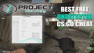 BEST FREE UNDETECTED CSGO CHEAT  PROJECT INFINITY STILL UNDETECTED [upl. by Dlawso]