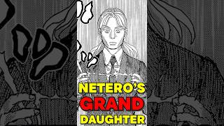 Isaac Neteros GRANDDAUGHTER Revealed in New Chapters 😨 hunterxhunter animeanxiety [upl. by Eceerahs]