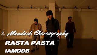 RASTA PASTA  IAMDDB I MANDUCK Choreography  Urban Play Dance Academy [upl. by Ioves]