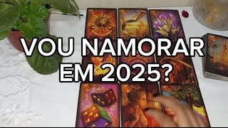 🔮💜 VOU NAMORAR EM 2025 [upl. by Ikciv]