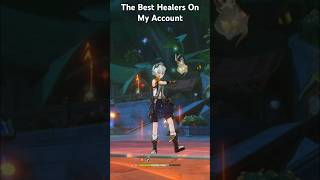 The Best Healers  Genshin Impact  genshinimpact shorts [upl. by Yesteb492]