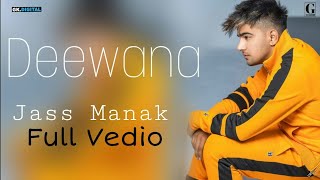 Deewana  Jass Manak  OfficialVideoNewPunjabi Song 2019  Satti Dhillon GC GKDIGITAL [upl. by Jacobsohn71]