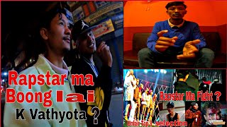 Rapstar Ma Boong Lai K Vathyota  Explained ll Pundu Tamang Vlogs [upl. by Salbu72]