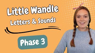 Little Wandle Letters and Sounds Phase 3  Digraphs amp Trigraphs  Learn Phonics [upl. by Pasahow]