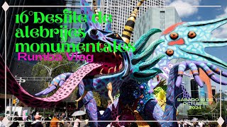 Nos lanzamos al 16° Desfile de Alebrijes Monumentales 2024 CDMX [upl. by Ybbed]