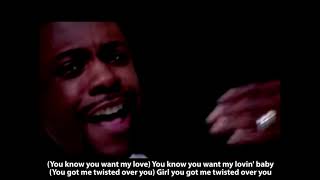 Keith Sweat  Twisted Lyrics Remastered [upl. by Jsandye]