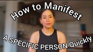 How to Manifest a Specific Person 🤔quotManifest a Specific Person FAST ProvenTechniques That Workquot ✨️ [upl. by Aseyt]