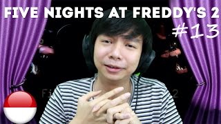 Malam Perpisahan  Five Nights at Freddys 2 13  Night 7 [upl. by Erdnoid]