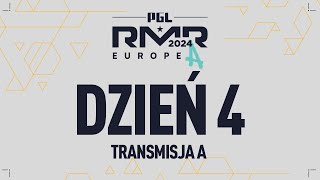 PGL Major Copenhagen 2024 European RMR A  Transmisja 1  Dzień 4 [upl. by Aiyt713]