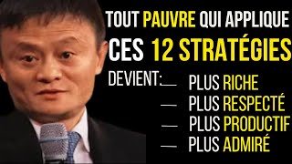 12 stratégies pour VOUS ENRICHIR EN 2025  Les conseils de Jack Ma [upl. by Anana]